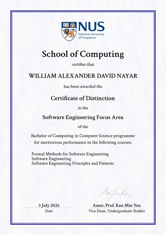 NUS School of Computing Certificate of Distinction in the Software Engineering Focus Area, awarded to William Nayar, 3 July 2026.
